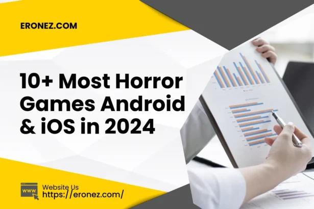 10+ Most Horror Games Android & iOS in 2024