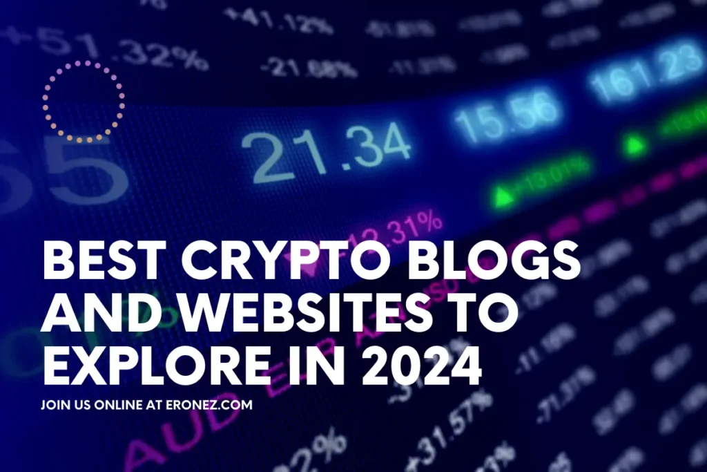 Best Crypto Blogs and Websites to Explore in 2024