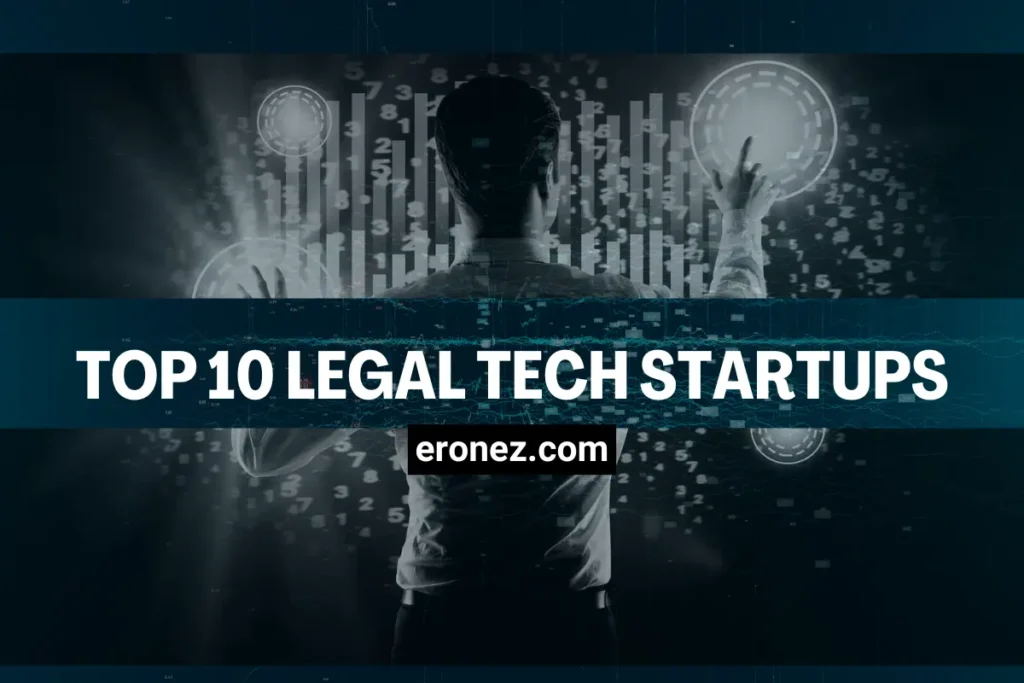 Top 10 Legal Tech Startups