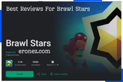 Best Reviews For Brawl Stars