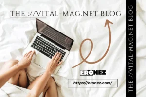 The ://vital-mag.net Blog